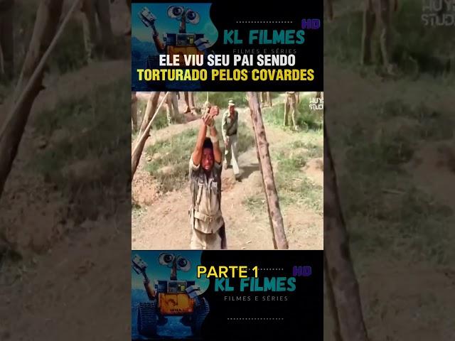 ele viu seu pai ser torturado #filmes #recapfilme #filme