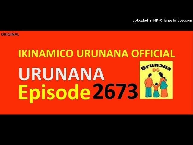 URUNANA Episode 2673//Nadine noneho ibyishimo byamusabye. Byamugendekeye bite?