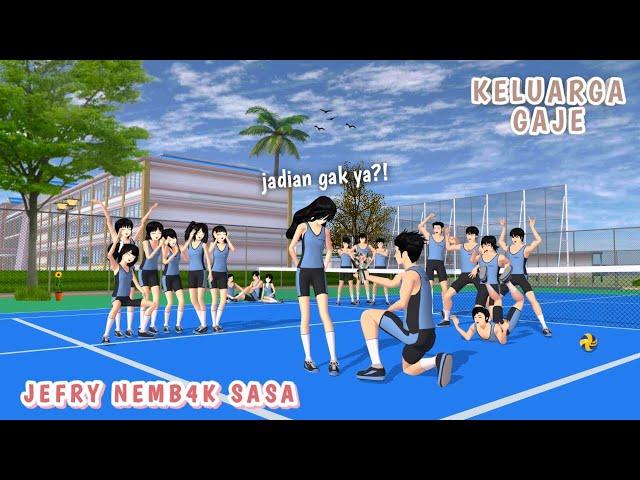 KELUARGA GAJE [JEFRY NEMB4K SASA] || DRAMA SAKURA SCHOOL SIMULATOR