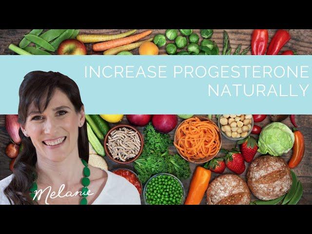 How to increase progesterone naturally