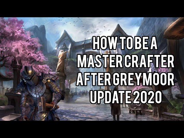 How to become a master crafter in ESO 2020!!