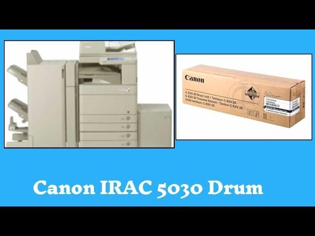 How to replace Drum unit on Canon Ir advance-C5030 C5035 C5040 C5045 C5230 C5235 C5240 C5245