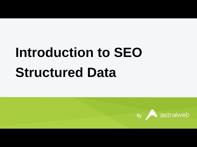 Intro to SEO Structured Data