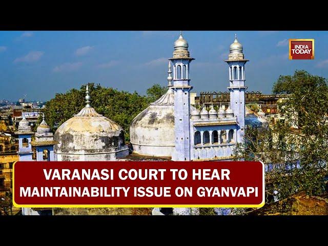 All Eyes On Varanasi Court Hearing On Gyanvapi Dispute, Court To Hear Maintainability Issue