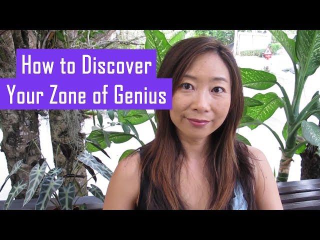 How to Discover Your Zone of Genius