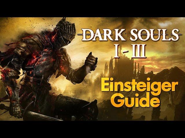 Dark Souls 1-3 Tipps & Tricks für Einsteiger