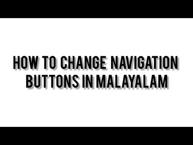 How to change navigation buttons in Malayalam- REDMI 9 power