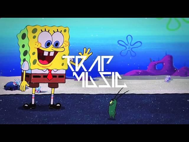 SpongeBob Fun Song Trap Remix