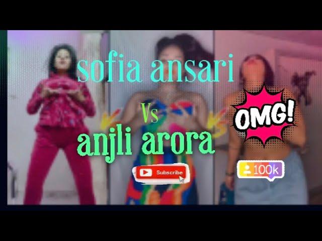 Anjali arora vs Sofia Ansari new reels video||new trending 