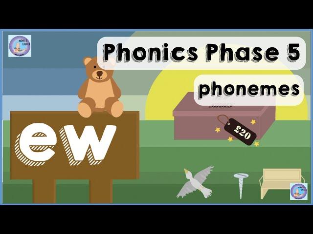 ew phonics sound | Phase 5 | Phonemes | Phonics ew lesson | ew digraph