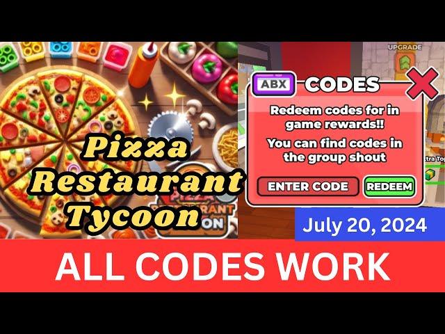 *All CODES WORK* Pizza Restaurant Tycoon ROBLOX, July 20, 2024