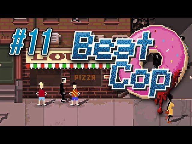 Beat Cop Ep 11 - JUST SHOOT THE KIDS  Let's Play Beat Cop Gameplay (Full Release)