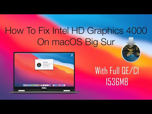 How To Fix Intel HD Graphics 4000 on macOS Big Sur | Hackintosh | Ivy Bridge