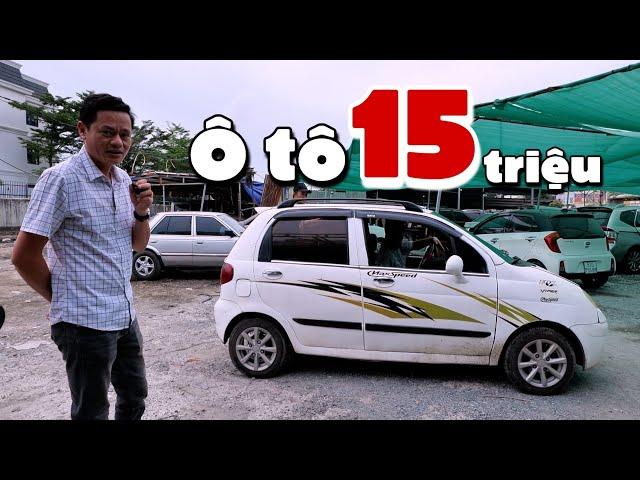 Ô tô 15 triệu....chỉ có ở Auto Pháp Anh