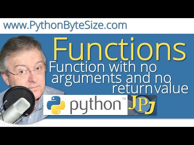 Python function with no arguments and no return value