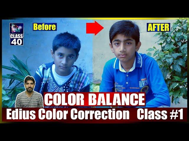 How to Set White Balance For Edius Color Correction | Class 40 | Film Editing School