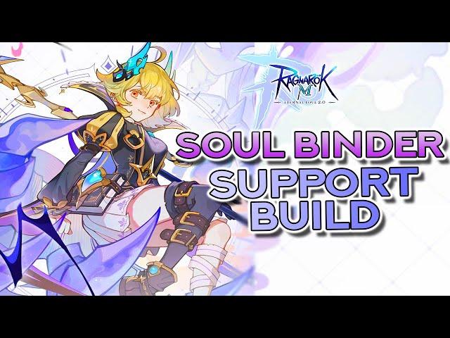 SOUL BINDER SUPPORT Build Guide ~ Stats, Skills, Runes, Equipment, Cards, and Tips!