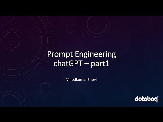 Prompt Engineering for Developers | ChatGPT - Part1 | ft.Vinodkumar Bhovi