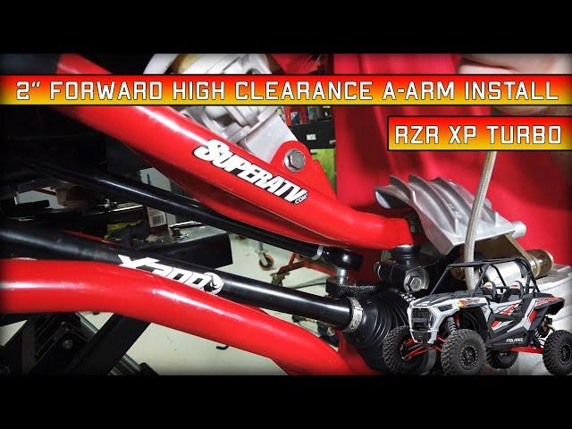 High Clearance 2" Forward SuperATV A-Arm Install | Polaris RZR Xp Turbo