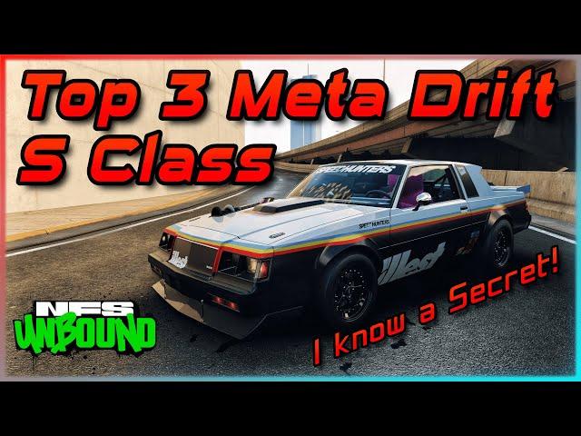 $ecret PAY to WIN?! Top 3 PRO DRIFT Cars for S Class  - Need for Speed Unbound