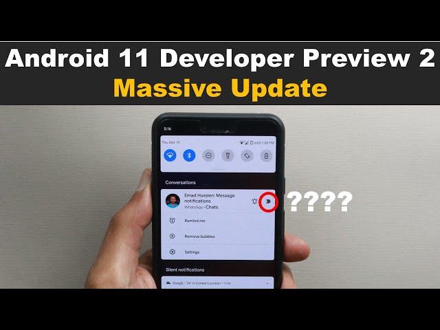 Android 11 Developer Preview 2 (DP2) – Massive Update (20+ new changes & Features) - Very Promising.