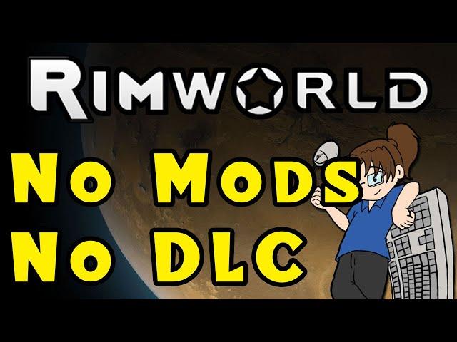 Beginner-Friendly Vanilla RimWorld - Ep 18 (No Mods, No DLC!)