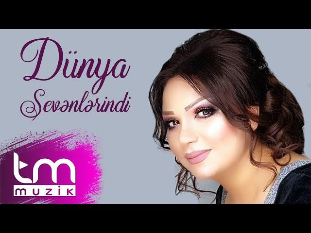 Menzure Musayeva - Dunya Sevenlerindi