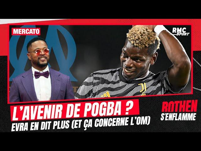 Mercato : Evra en dit plus sur l’avenir de Pogba… et fait un appel du pied à Benatia et l’OM