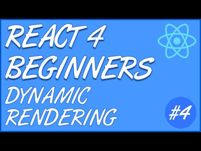 React Tutorial #4 - Dynamically Rendering Multiple Components