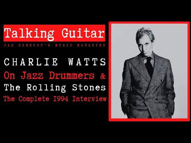 Charlie Watts Interview: On Favorite Jazz Drummers and the Rolling Stones