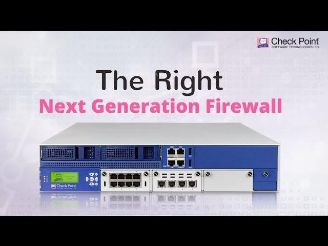 Next Generation Firewall, How To Choose The Right One | Network Security