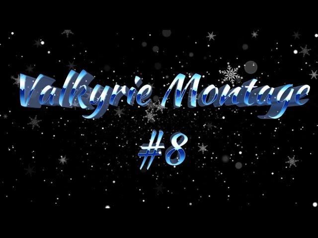 Awk Valkyrie PvP Montage #8 (Console)