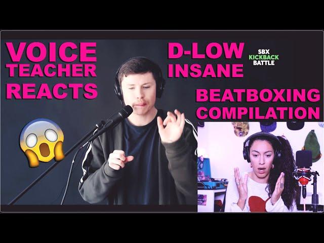 VOICE TEACHER Reaction to UNREAL BEATBOXING by D-LOW | Winner's Compilation SBX KickBack Battle 2021