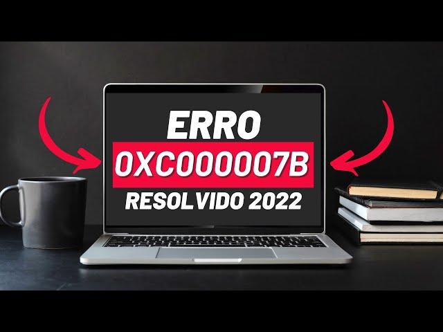 Como Resolver o ERRO 0xc000007b de PROGRAMAS E JOGOS em 2022!