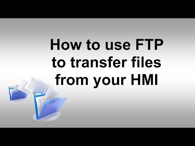 How to use FTP to transfer files from your HMI remotely - Weintek USA