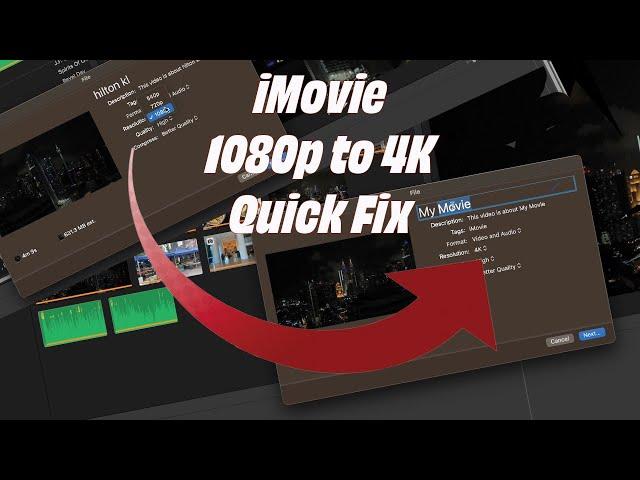 Render 1080 to 4K in iMovie