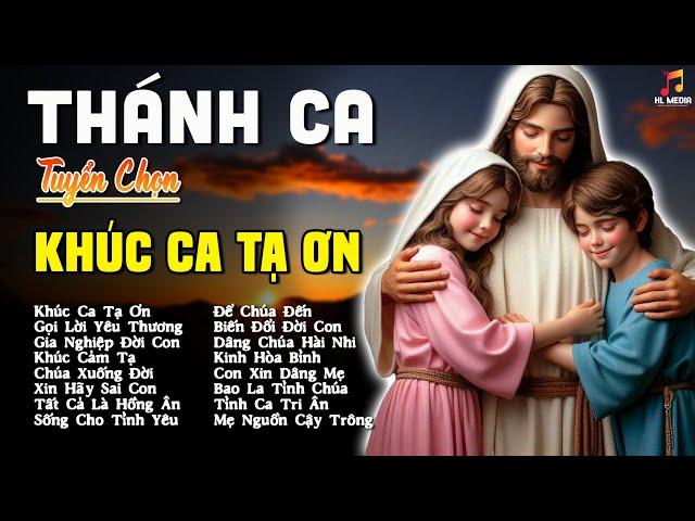 TÌNH CA DÂNG CHÚA  ALBUM NHẠC THÁNH CA HAY NHẤT MỌI THỜI ĐẠI