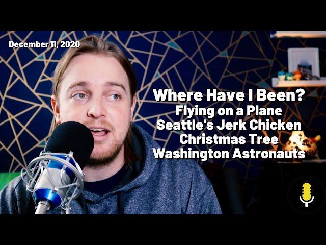 Podcast - Getting on a Plane in 2020, Sounders MLS Cup, and Seattle's Jerk Chicken