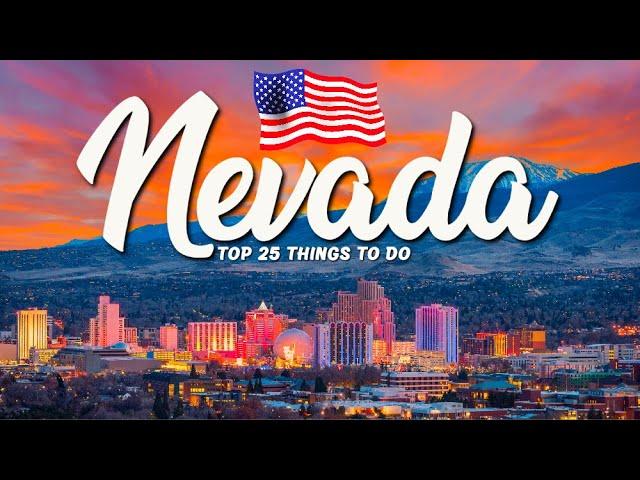 TOP 25 Things To Do In Nevada  Travel Guide