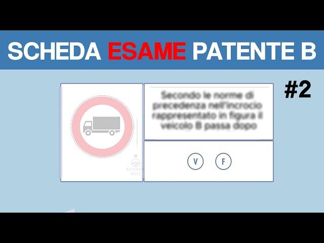 SCHEDA ESAME PATENTE B -2024- #2