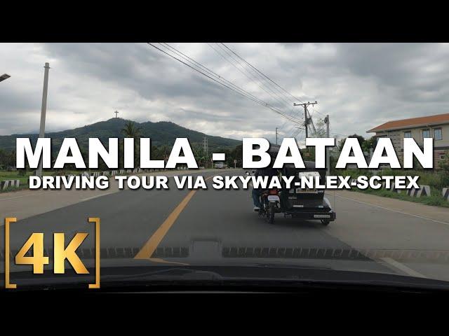 Manila to Bataan Driving Tour | Skyway-NLEX-SCTEX | 4K | Bagac, Bataan | Philippines