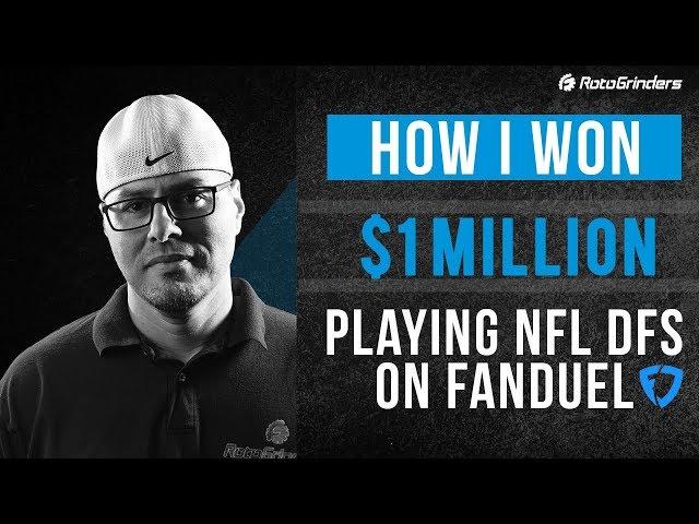 HOW I WON $1MILLION PLAYING DAILY FANTASY FOOTBALL ON FANDUEL