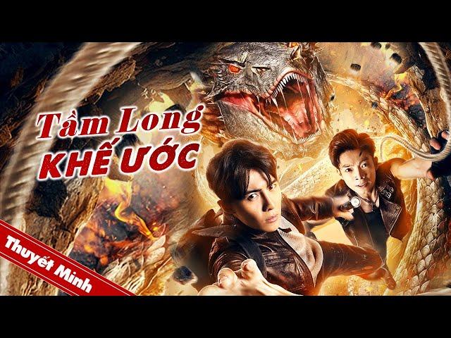 TẦM LONG KHẾ ƯỚC | Phim Hành Động Chiếu Rạp Siêu Gay Cấn | PHIM VÕ THUẬT 2024