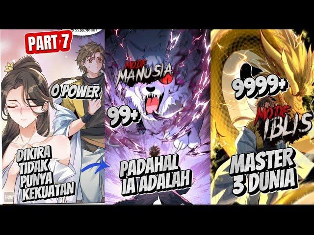 PART 7!! TERBARU 2024! DIKIRA BOCAH INGUSAN TAPI TERNYATA MASTER 3 DUNIA - ALUR CERITA MANHWA