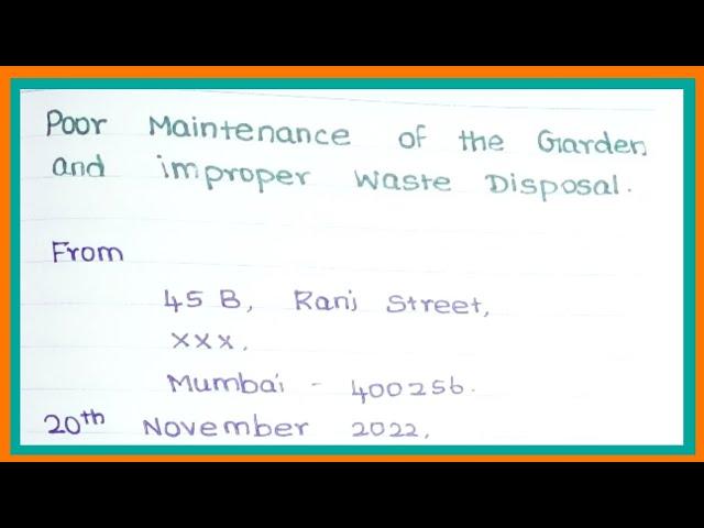 Poor maintenance of the garden and improper waste disposal || complaint letter | @jsj jesy education