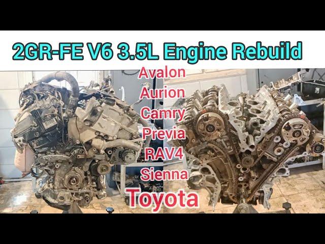 Part (2) 2GR-FE V6 3.5L Engine Rebuild Of Toyota Avalon