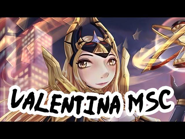 VALENTINA MSCI!! - MOBILE LEGENDS BANG-BANG