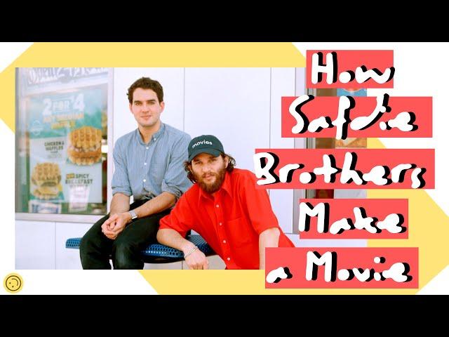 How The Safdie Brothers Make A Movie | Advice For Aspiring Filmmakers