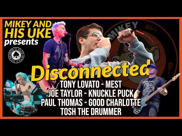 FACE TO FACE 'DISCONNECTED' COVER - FEAT: MEST, GOOD CHARLOTTE, KNUCKLE PUCK, TOSH THE DRUMMER