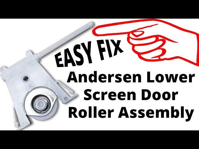 Andersen Lower Screen Door Roller Wheels Assembly DIY EASY Fix Save Money